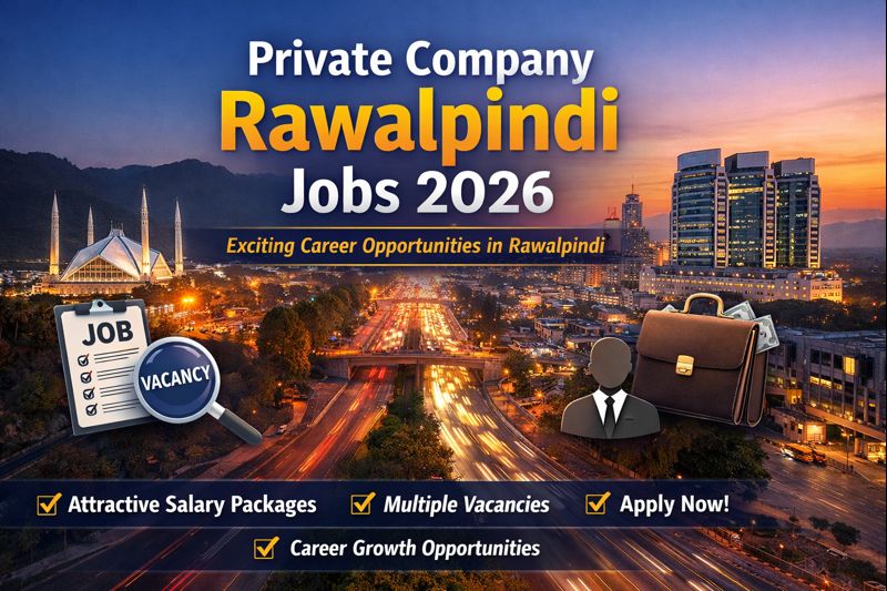 Private Company Rawalpindi Jobs 2026