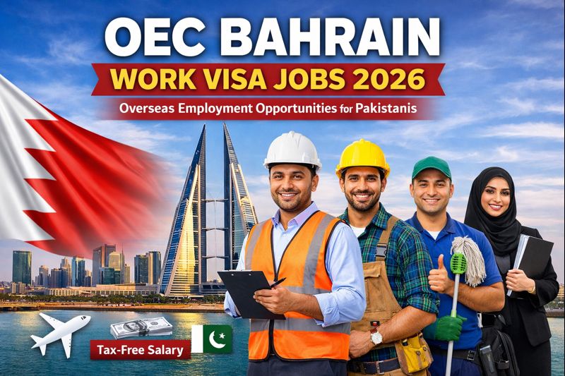 OEC Bahrain Work Visa Jobs 2026